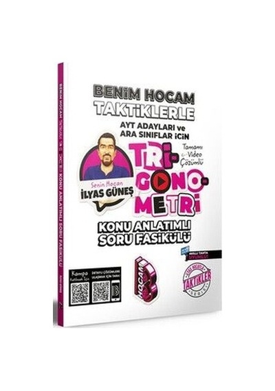 2022 Tüm Adaylar İçin Taktiklerle Trigonometri Konu Anlatımlı Soru Fasikülü  -  İlyas Güneş  -  Benim Hocam Yayınları