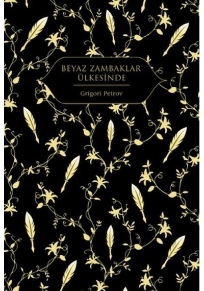 Beyaz Zambaklar Ülkesinde Altın Yaldızlı - Ciltli - Ihzz-749650