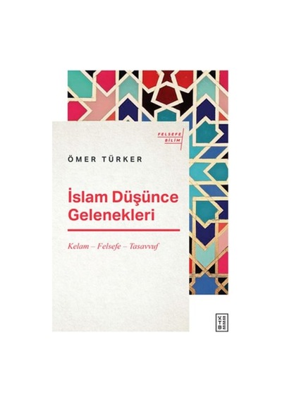 İslam Düşünce Gelenekleri - Kelam-felsefe-tasavvuf - Glob-640172