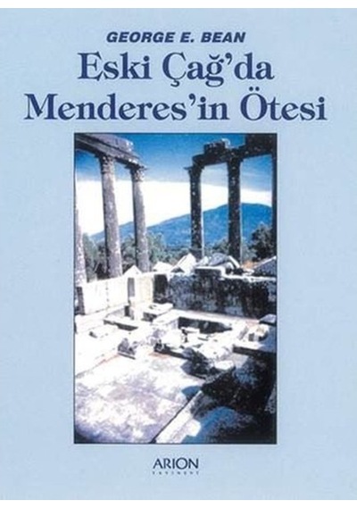 Eski Çağ'Da Menderes'In Ötesi