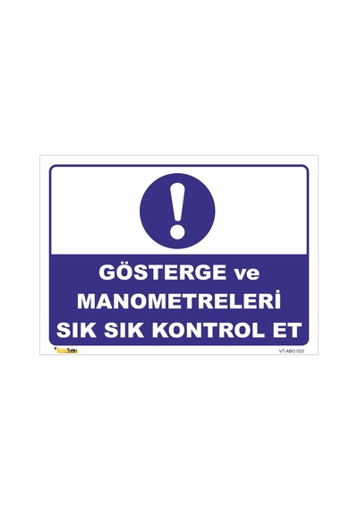 Gösterge Ve Manometreleri Kontrol Et - Isg Levhası