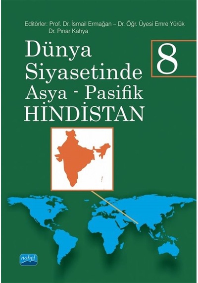 Dünya Siyasetinde Asya Pasifik 8 / Hindistan / Kolektif