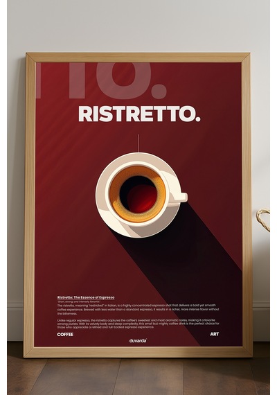 Ristretto Kahve Doğal Ahşap Çerçeveli Poster, Dekoratif Duvar Tablosu