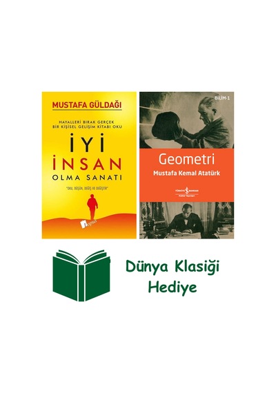 İyi İnsan Olma Sanatı + Geometri + Dünya Klasiği Hediye