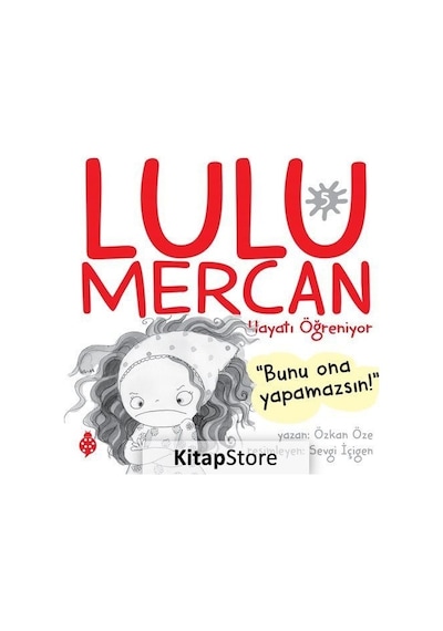Lulu Mercan Hayatı Öğreniyor 5 - Özkan Öze - Uğurböceği