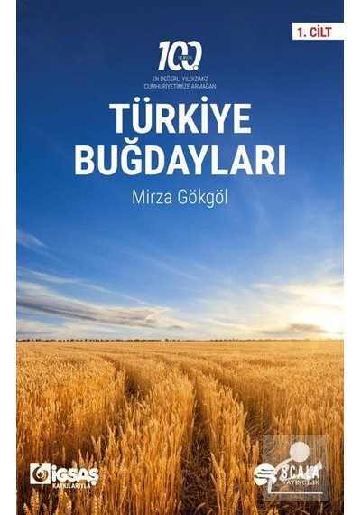 Türkiye Buğdayları 1.Cilt / Mirza Gökgöl