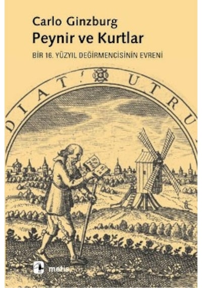 Peynir ve Kurtlar - Carlo Ginzburg - Metis Yayınları