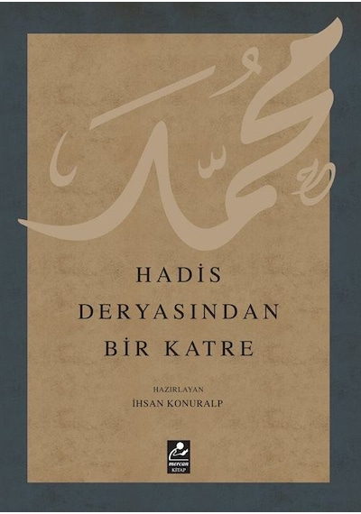 Hadis Deryasından Bir Katre- Mercan Kitap