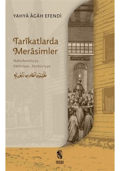Tarikatlarda Merasimler - Nakşibendiyye Kadiriyye Zenbüriyye