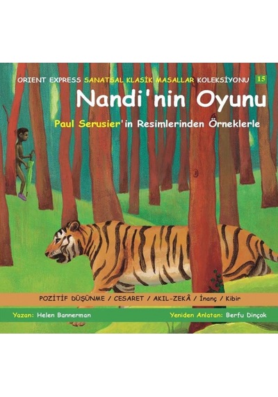 Sanatsal Klasik Masallar - Nandi'Nin Oyunu ( Üç Kitap)
