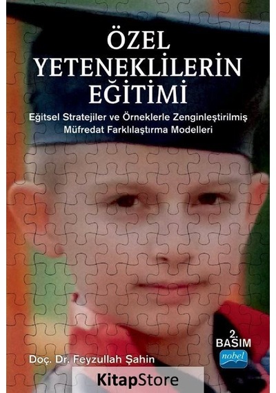 Özel Yeteneklilerin Eğitimi  - Feyzullah Şahin  - Nobel Akademik Yayıncılık