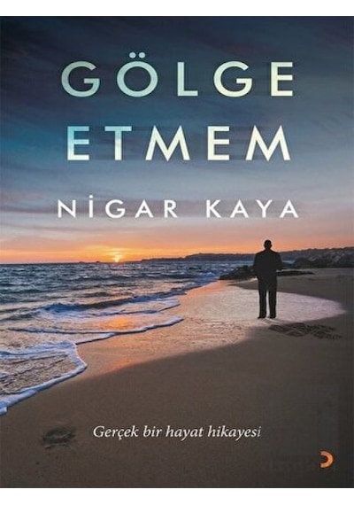 Gölge Etmem Cinius Yayınları - Cinius Yayınları