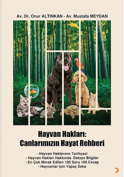 Hayvan Hakları: Canlarımızın Hayat Rehberi - Mustafa Meydan - Cinius