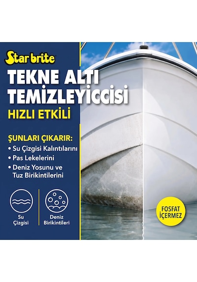 Starbrite - Tekne Altı Temizleyici 950 Ml : Kekamoz, Midye Ve İnatçı Su Çizgisi Lekelerine Karşı En Güçlü Silahınız