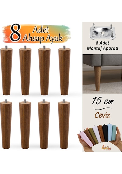 8 Adet Ahşap Ayak 15 Cm Ceviz M8 Civatalı Bağlantı Aparatlı Dolap Mobilya Koltuk Kanepe Destek Ayağı Ayakları Ceviz