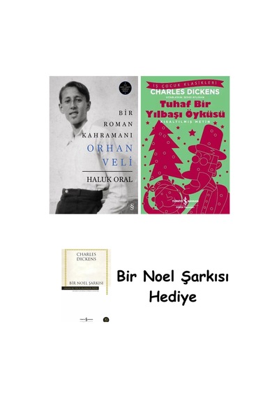 Bir Roman Kahramanı Orhan Veli Ciltli + Tuhaf Bir Yılbaşı Öyküsü + Bir Noel Şarkısı