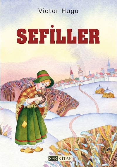 Sefiller - Victor Hugo - Ser Kitap
