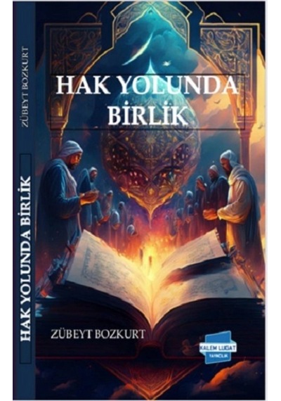 Hak Yolunda Birlik