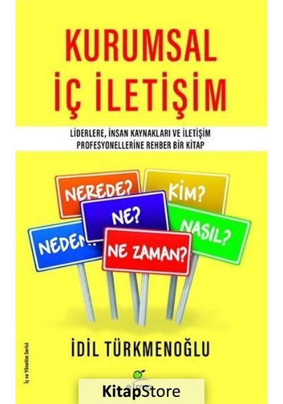 Kurumsal Iç Iletişim / Idil Türkmenoğlu