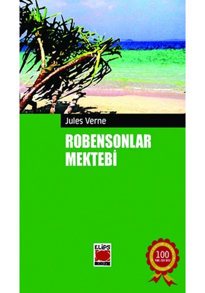 Robensonlar Mektebi - Jules Verne - Elips Kitapları