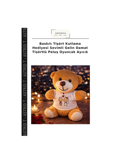 Baskılı Tişört Kutlama Hediyesi Sevimli Gelin Damat Tişörtlü Peluş Oyuncak Ayıcık Çok Renkli