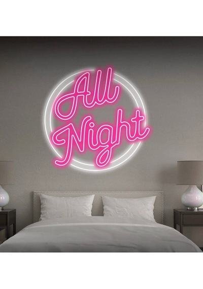All Night Yazılı Neon Tabela Pembe