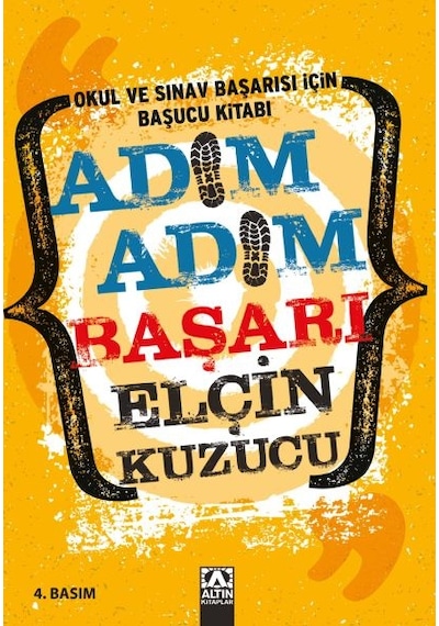 Adım Adım Başarı - Okul Ve Sınav Başarısı İçin Başucu Kitabı - Ybve-762507