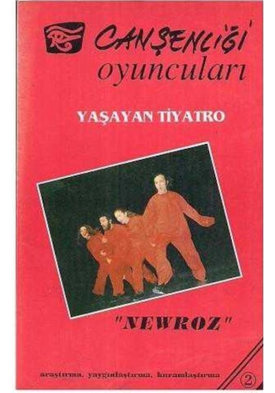 Can Şenliği Oyuncuları Yaşayan Tiyatro