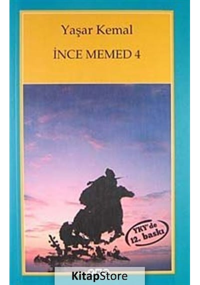 Kitapstore Ince Memed 4 / Yaşar Kemal