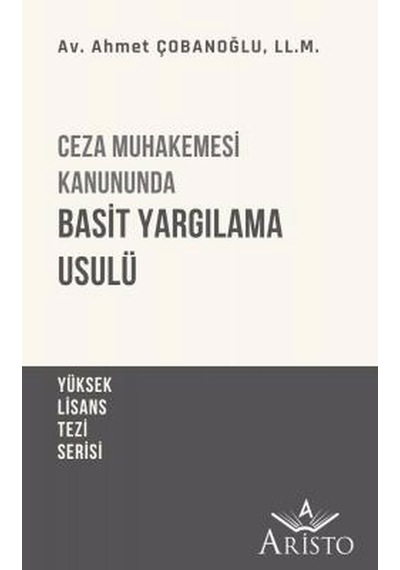 Ceza Muhakemesi Kanununda Basit Yargılama Usulü