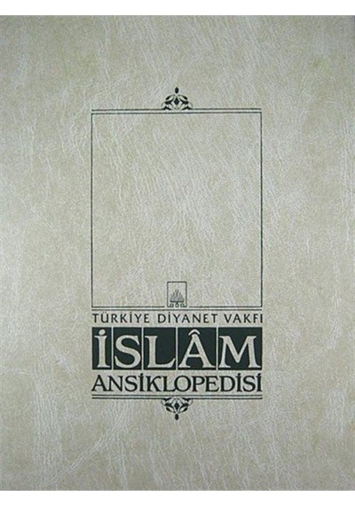 İslam Ansiklopedisi Cilt: 36