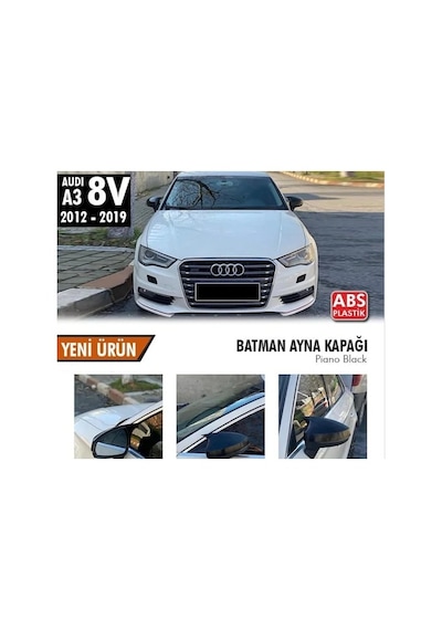 Audi A3 8v 2012-2019 Batman Yarasa Ayna Kapağı Piano Black Abs