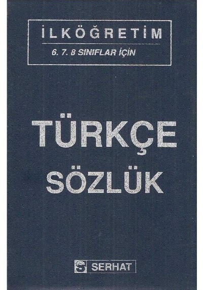 İlköğretim 6.7.8 Sınıflar İçin Türkçe Sözlük 2.el