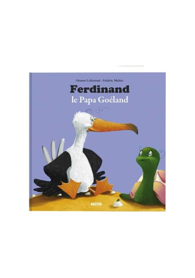 Ferdinand Le Papa Goéland