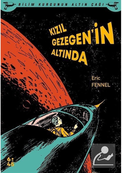 Mercankitap Kızıl Gezegen'In Altında / Eric Fennel