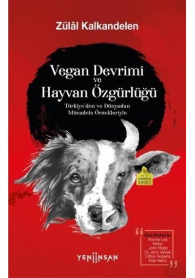 Vegan Devrimi ve Hayvan Özgürlüğü - Zülal Kalkandelen - Yeni İnsan Yayınevi
