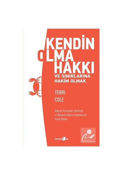 Kendin Olma Hakkı ve Sınırlarına Hakim Olmak / Terri Cole