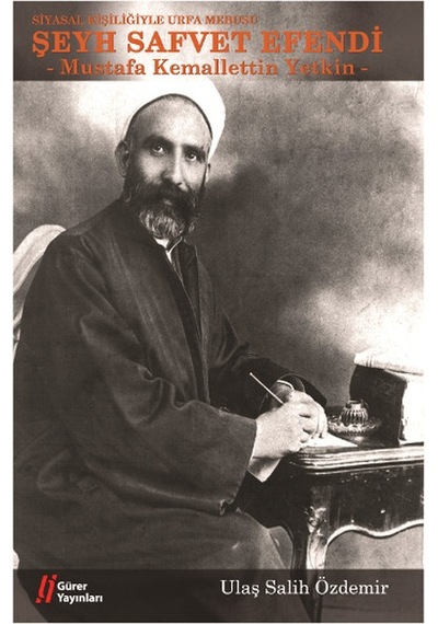 Şeyh Safvet Efendi - Ulaş Salih Özdemir - Gürer Yayınları