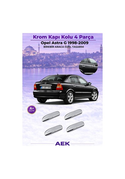 Opel Astra "g" Araca Özel Krom Kapı Kolu A+