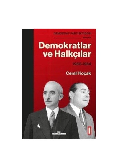 Demokratlar Ve Halkçılar: 1950 Yılı Üzerine Tarihsel İnceleme