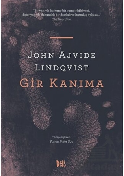Gir Kanıma - John Ajvide Lindqvist - DeliDolu
