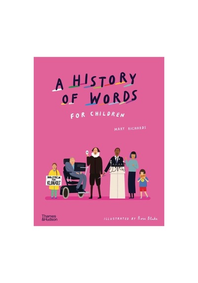 A History Of Words For Children