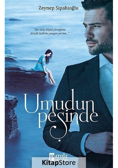 Umudun Peşinde - Zeynep Sipahioğlu - Parola Yayınları