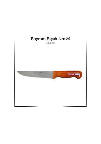 Bursa Bıçağı Bayram Kurban Bıçağı Yemek Bıçağı No : 26 5570 çok renkli