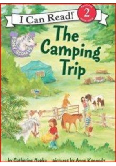 Pony Scouts: The Camping Trip I Can Read. Level 2