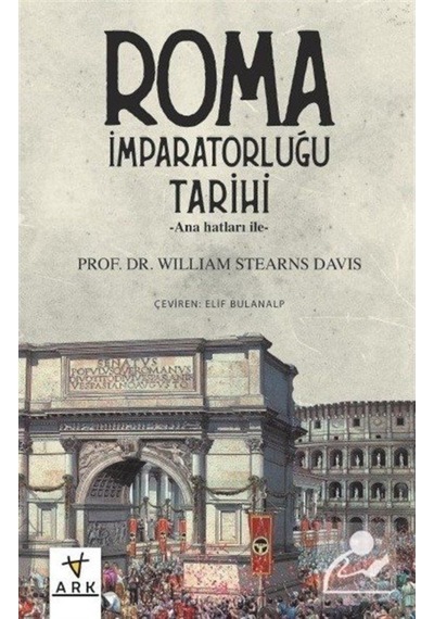 Roma Imparatorluğu Tarihi / William Stearns Davis 9786254437656