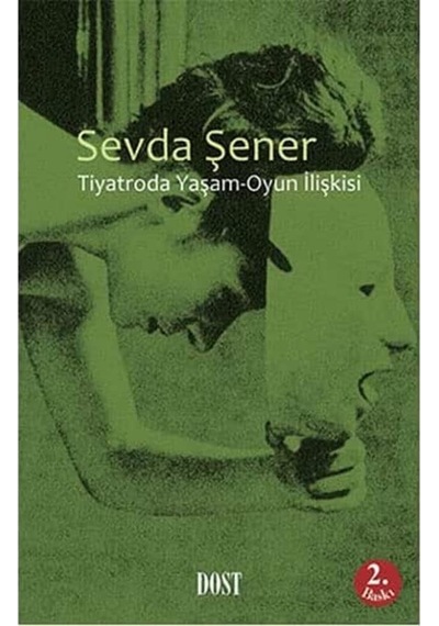 Tiyatroda Yaşam-oyun İlişkisi