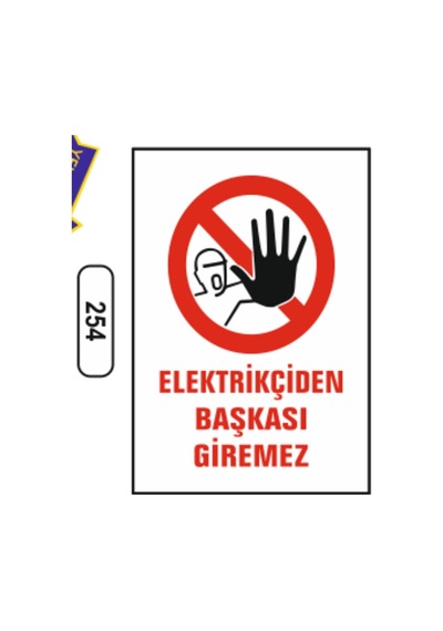 Elektrikçiden Başkası Giremez Uyarı Ikaz Levhası