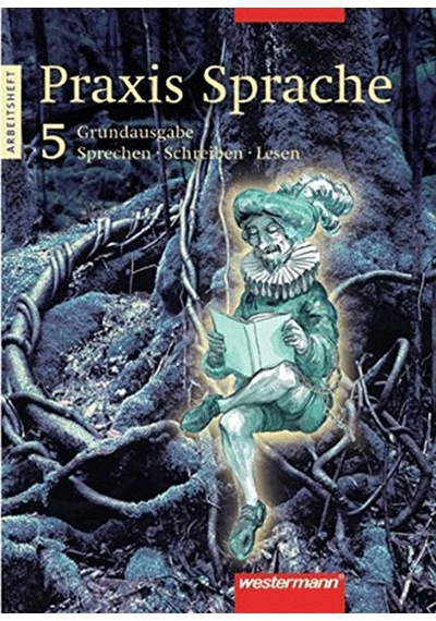 Praxissprache Arbeitsbuch 5 Westermann