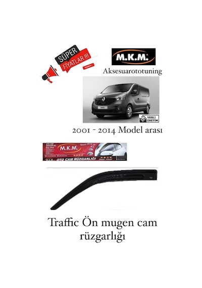 Renault Trafic 2001 - 2014 Model Arası Ön Mugen Cam Rüzgarlığı